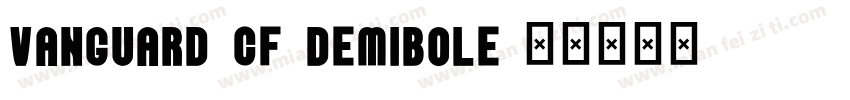 vanguard cf demibole字体转换